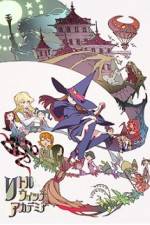 Watch Little Witch Academia Vodly