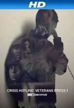 Watch Crisis Hotline: Veterans Press 1 (Short 2013) Vodly