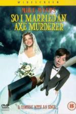 Watch So I Married an Axe Murderer Vodly