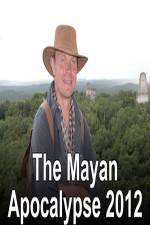 Watch The Mayan Apocalypse Vodly