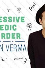 Watch Sapan Verma: Obsessive Comedic Disorder Vodly