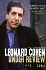 Watch Leonard Cohen: Under Review 1978-2006 Vodly