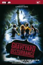 Watch Graveyard Disturbance Vodly