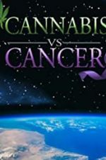 Watch Cannabis v.s Cancer Vodly