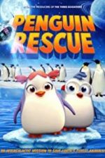 Watch Penguin Rescue Vodly