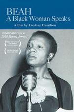 Watch Beah: A Black Woman Speaks Vodly