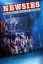 Watch Disney\'s Newsies the Broadway Musical Vodly