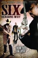 Watch Six Reasons Why Vodly