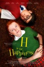 Watch H Is for Happiness Vodly