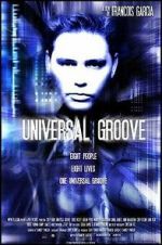 Watch Universal Groove Vodly