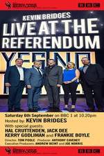 Watch Kevin Bridges Live At The Referendum Vodly