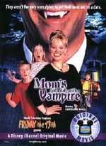 Watch Mom's Got a Date with a Vampire Vodly