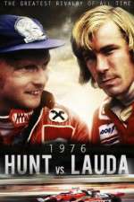 Watch Hunt vs Lauda: F1\'s Greatest Racing Rivals Vodly