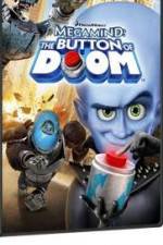 Watch Megamind: The Button of Doom Vodly