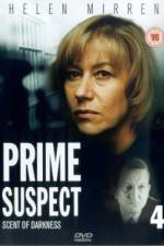 Watch Prime Suspect Scent of Darkness Vodly