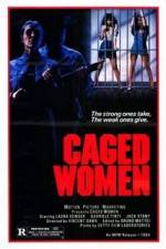 Watch Caged Woman Vodly