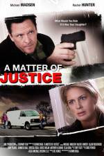 Watch A Matter of Justice Vodly