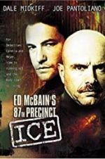 Watch Ed McBain\'s 87th Precinct: Ice Vodly