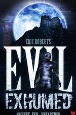 Watch Evil Exhumed Vodly