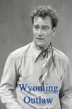 Watch Wyoming Outlaw Vodly