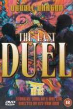 Watch Double Dragon in Last Duel Vodly