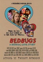 Watch Bedbugs: A Musical Love Story (Short 2014) Vodly