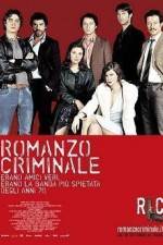 Watch Romanzo criminale Vodly