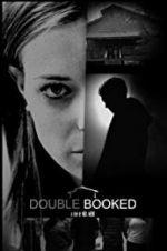 Watch Double Booked Vodly