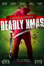 Watch Caesar and Otto's Deadly Xmas Vodly