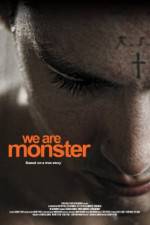 Watch We Are Monster Vodly