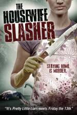 Watch The Housewife Slasher Vodly