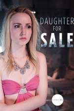 Watch Daughter for Sale Vodly