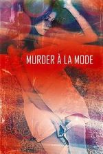 Watch Murder  la Mod Vodly