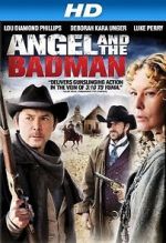 Watch Angel and the Bad Man Vodly