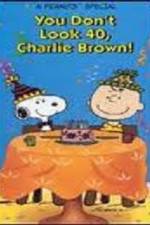 Watch You Don't Look 40 Charlie Brown Vodly