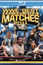 Watch Best Pay Per View Matches of 2011 Vodly
