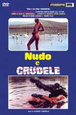 Watch Naked and Cruel Vodly