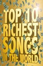 Watch The Richest Songs in the World Vodly