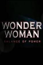 Watch Wonder Woman: Balance of Power Vodly