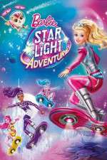 Watch Barbie: Star Light Adventure Vodly