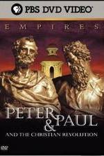 Watch Empires: Peter & Paul and the Christian Revolution Vodly