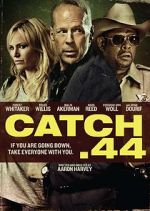 Watch Catch .44 Vodly