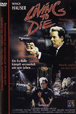 Watch Living to Die Vodly