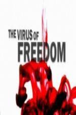 Watch The Virus of Freedom Vodly