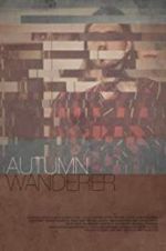 Watch Autumn Wanderer Vodly