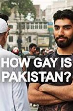 Watch How Gay Is Pakistan? Vodly