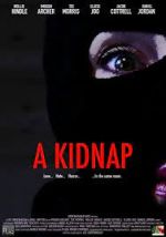 Watch A Kidnap Vodly
