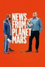 Watch News from Planet Mars Vodly