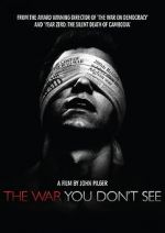 Watch The War You Don\'t See Vodly