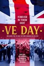 Watch VE Day: Forever in their Debt Vodly